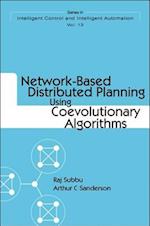 Network-based Distributed Planning Using Coevolutionary Algorithms