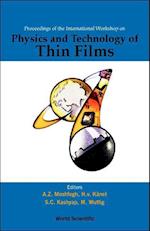 Physics And Technology Of Thin Films, Iwtf 2003 - Proceedings Of The International Workshop