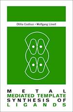 Metal Mediated Template Synthesis Of Ligands