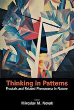 Thinking In Patterns: Fractals And Related Phenomena In Nature