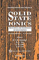 Solid State Ionics: The Science And Technology Of Ions In Motion - Proceedings Of The 9th Asian Conference