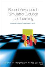Recent Advances In Simulated Evolution And Learning
