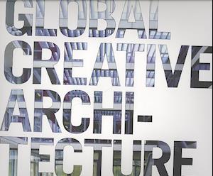 Global Creative Architecture