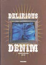 Delirious Denim