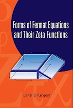 Forms Of Fermat Equations And Their Zeta Functions