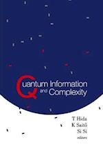 Quantum Information And Complexity - Proceedings Of The Meijo Winter School 2003