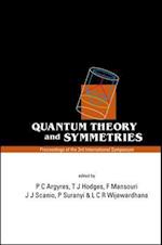 Quantum Theory And Symmetries, Proceedings Of The 3rd International Symposium