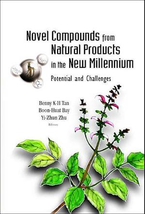 Novel Compounds From Natural Products In The New Millennium: Potential And Challenges