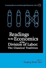 Readings In The Economics Of The Division Of Labor: The Classical Tradition
