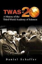 Twas At 20: A History Of The Third World Academy Of Sciences