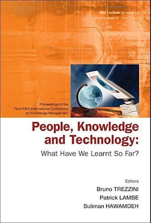 People, Knowledge and Technology