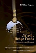 World Of Hedge Funds, The: Characteristics And Analysis