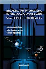 Breakdown Phenomena In Semiconductors And Semiconductor Devices