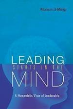 Leading Starts In The Mind: A Humanistic View Of Leadership