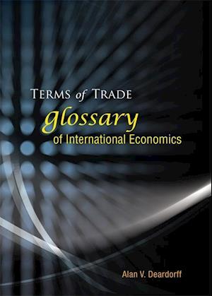 Terms Of Trade: Glossary Of International Economics