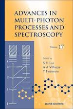 Advances In Multi-photon Processes And Spectroscopy, Volume 17