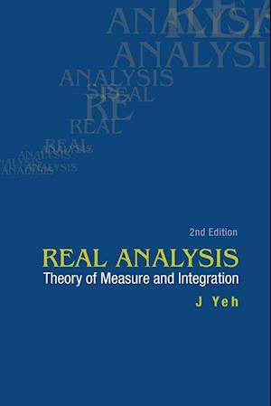 Real Analysis: Theory Of Measure And Integration (2nd Edition)