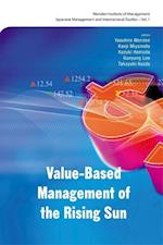 Value-based Management Of The Rising Sun