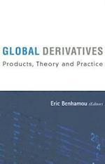 Global Derivatives: Products, Theory And Practice