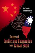 Sources Of Conflict And Cooperation In The Taiwan Strait