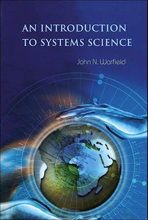 Introduction To Systems Science, An