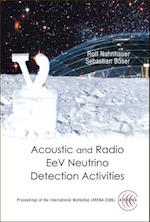 Acoustic And Radio Eev Neutrino Detection Activities - Proceedings Of The International Workshop (Arena 2005)