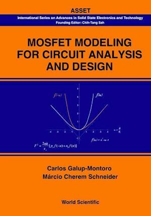 Mosfet Modeling For Circuit Analysis And Design