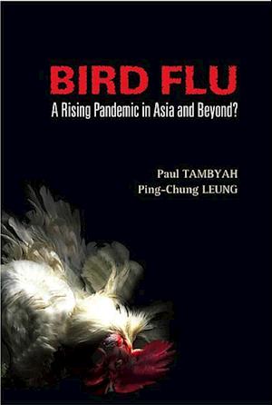 Bird Flu: A Rising Pandemic In Asia And Beyond?