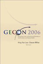 Gecon 2006 - Proceedings Of The 3rd International Workshop On Grid Economics And Business Models