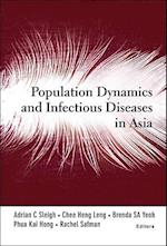 Population Dynamics And Infectious Diseases In Asia