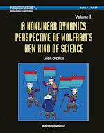 Nonlinear Dynamics Perspective Of Wolfram's New Kind Of Science, A (Volume I)