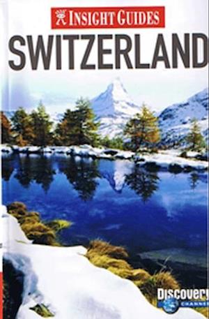 Switzerland, Insight Guides