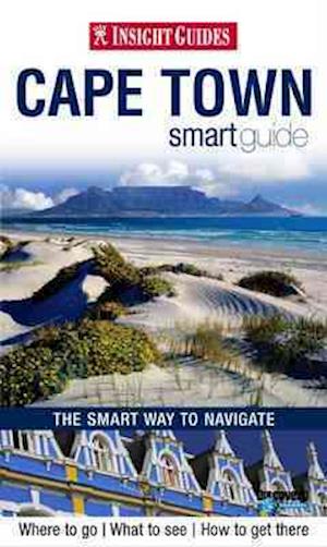 Insight Guides: Cape Town Smart Guide