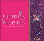 Butterflies and Phoenixes