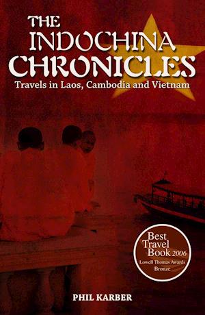 The Indochina Chronicles