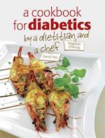Cookbook for Diebetics-By a Dietician and Chef