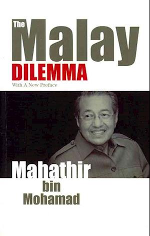 The Malay Dilemma