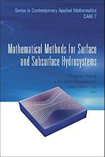 Mathematical Methods For Surface And Subsurface Hydrosystems