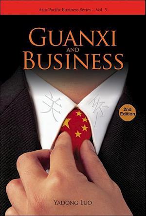 Guanxi And Business (2nd Edition)