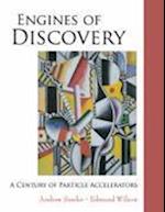 Engines Of Discovery: A Century Of Particle Accelerators