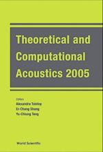 Theoretical And Computational Acoustics 2005 (With Cd-rom) - Proceedings Of The 7th International Conference (Ictca 2005)