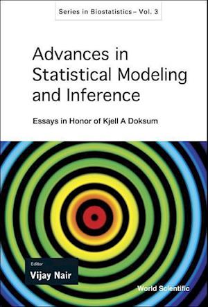 Advances In Statistical Modeling And Inference: Essays In Honor Of Kjell A Doksum