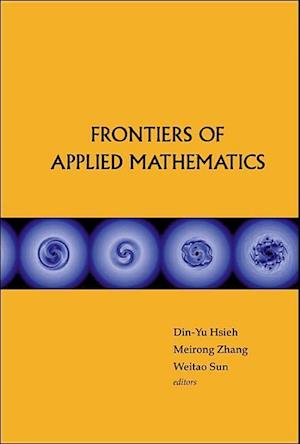 Frontiers Of Applied Mathematics - Proceedings Of The 2nd International Symposium