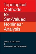 Topological Methods For Set-valued Nonlinear Analysis