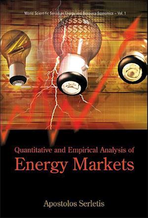 Quantitative And Empirical Analysis Of Energy Markets