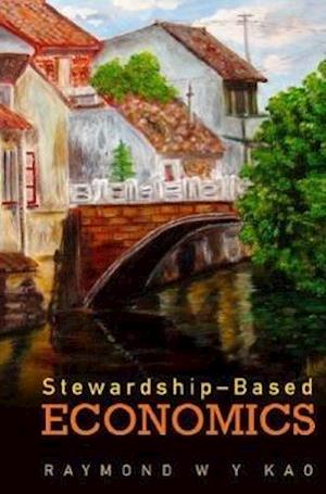 Stewardship-Based Economics