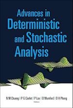 Advances In Deterministic And Stochastic Analysis