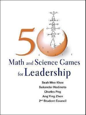 50 Math And Science Games For Leadership