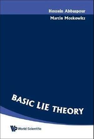 Basic Lie Theory