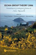 Ischia Group Theory 2006 - Proceedings Of A Conference In Honor Of Akbar Rhemtulla
